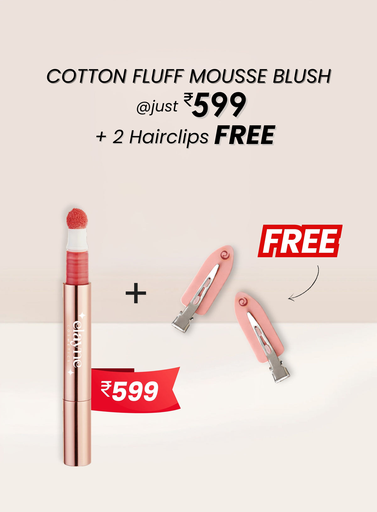 Get 2 Hairclips FREE with the Viral Blushes
